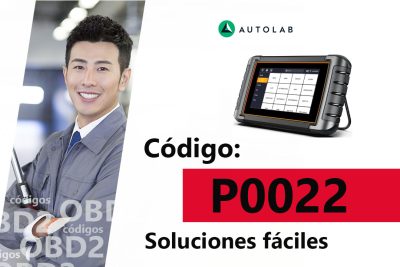codigo de falla p0022 obd2 que significa y como solucionar el problema en tu vehiculo