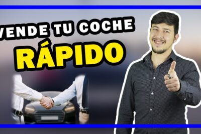 como vender un coche rapidamente y a buen precio