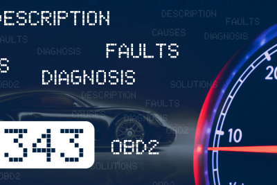 descubre que significa el codigo p0343 obd2 y como solucionar problemas en tu vehiculo